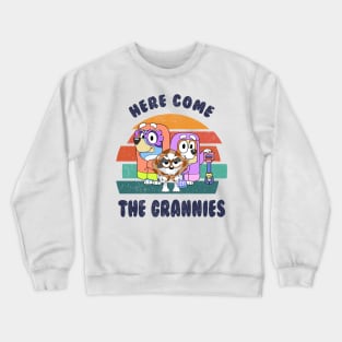 Bluey Here Come The Grannies! Crewneck Sweatshirt